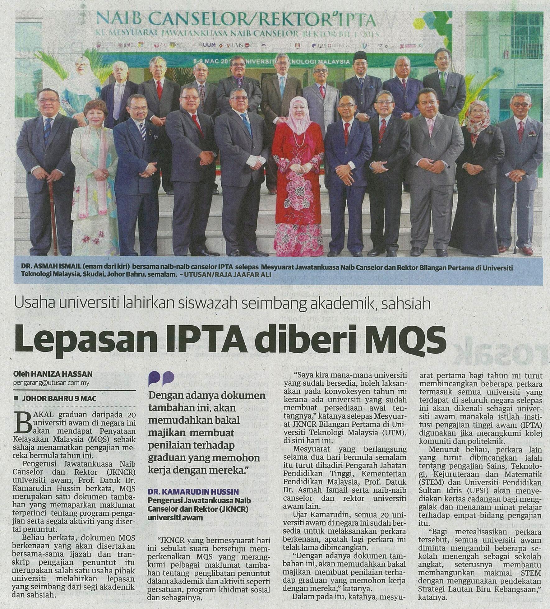 10 Mac 2015 Lepasan IPTA diberi MQS utusan