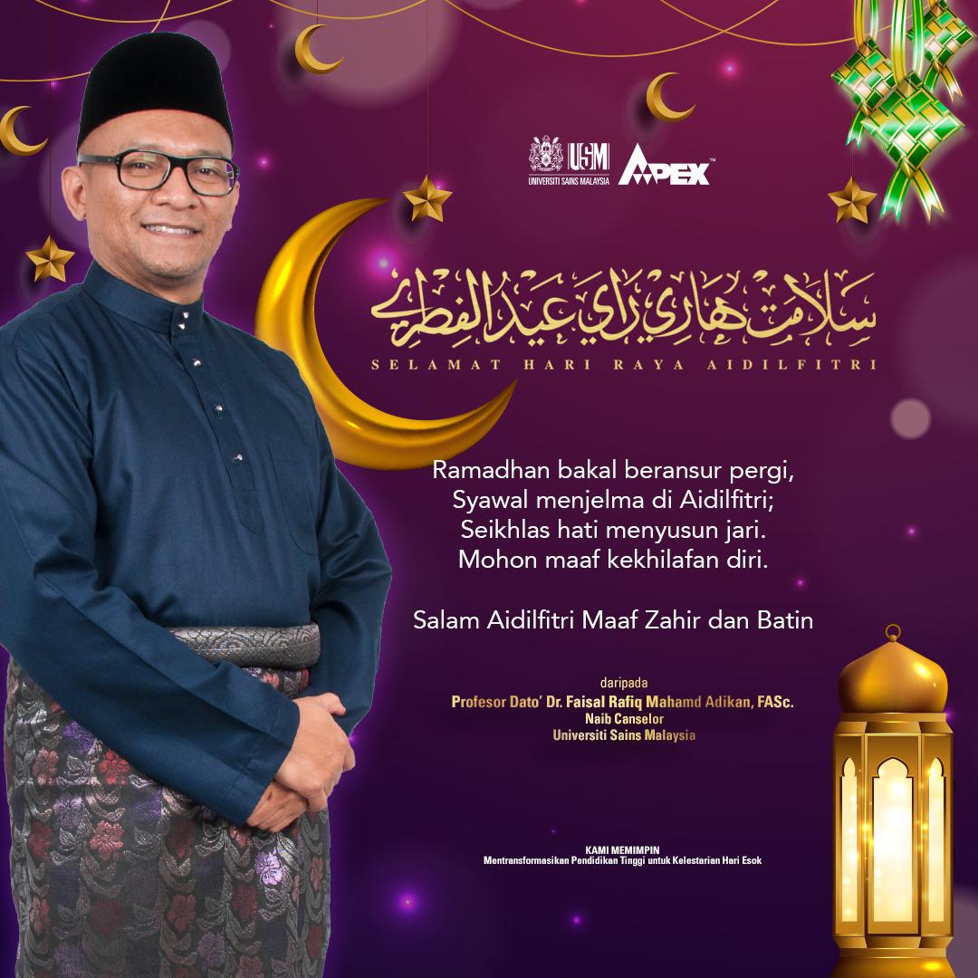 Usm News Portal Naib Canselor Ucap Selamat Hari Raya Aidilfitri