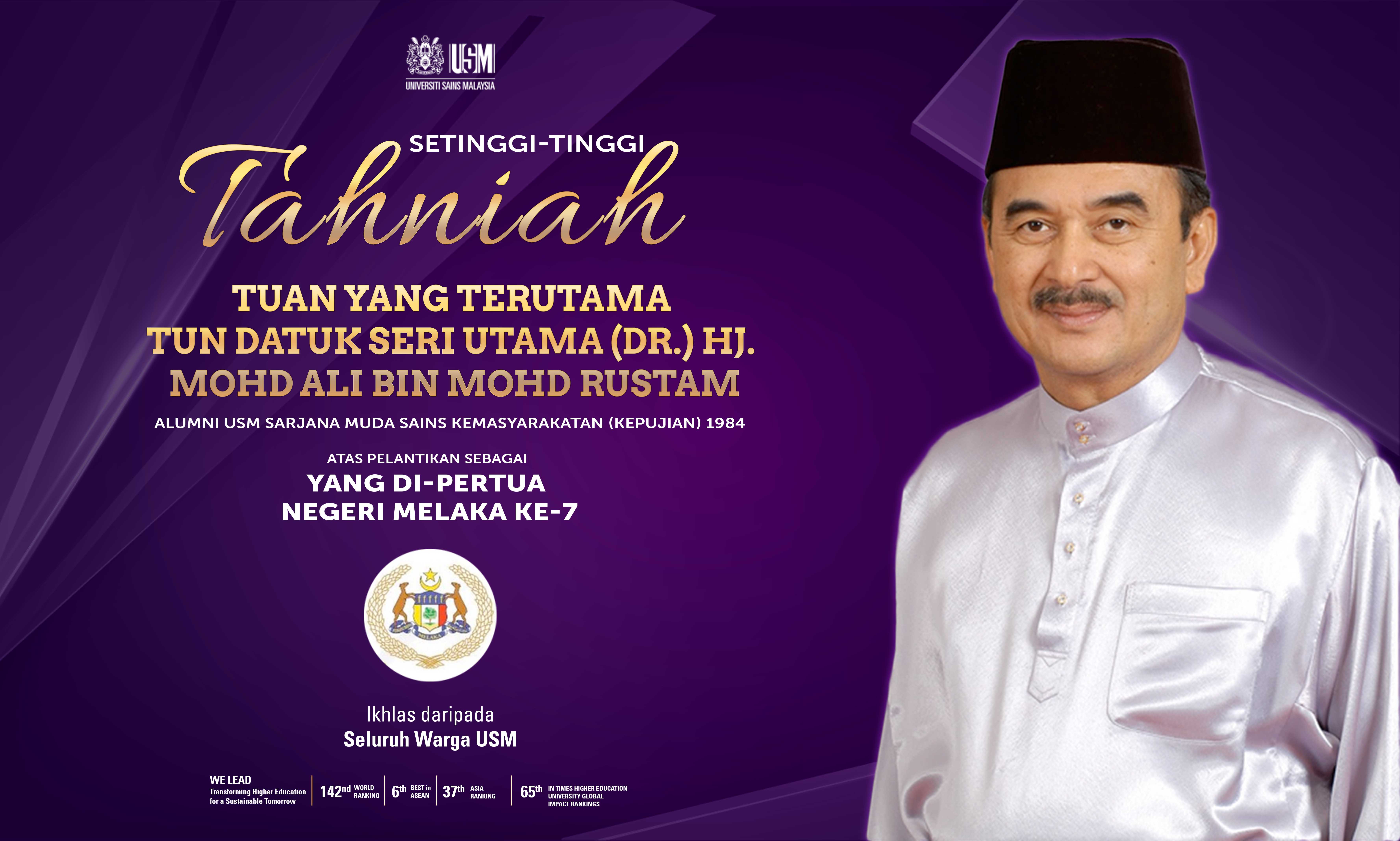 Usm News Portal Alumni Usm Dilantik Sebagai Yang Di Pertua Negeri Melaka Ke 7