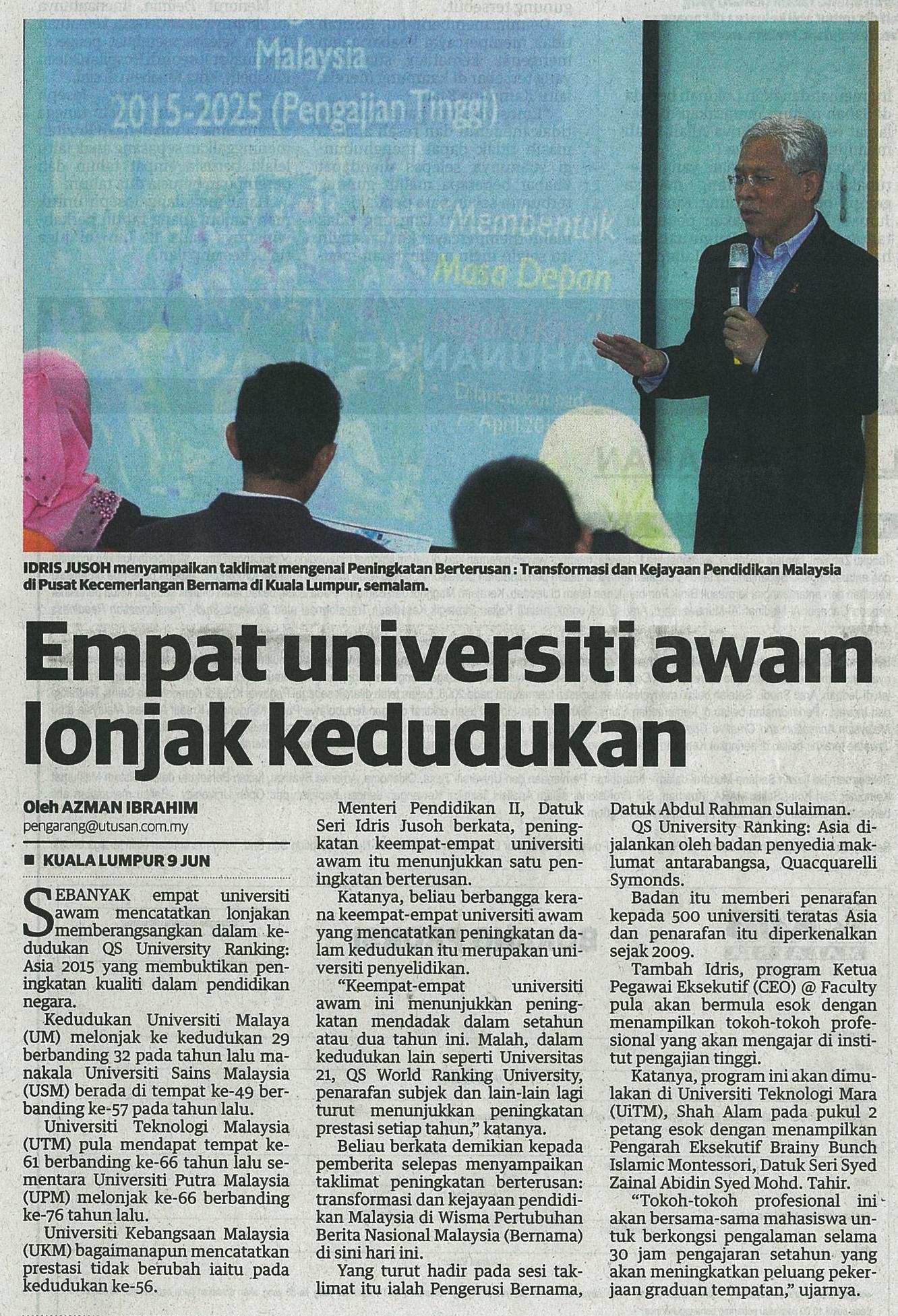 10 Jun 2015 Empat universiti awam lonjak kedudukan Utusan