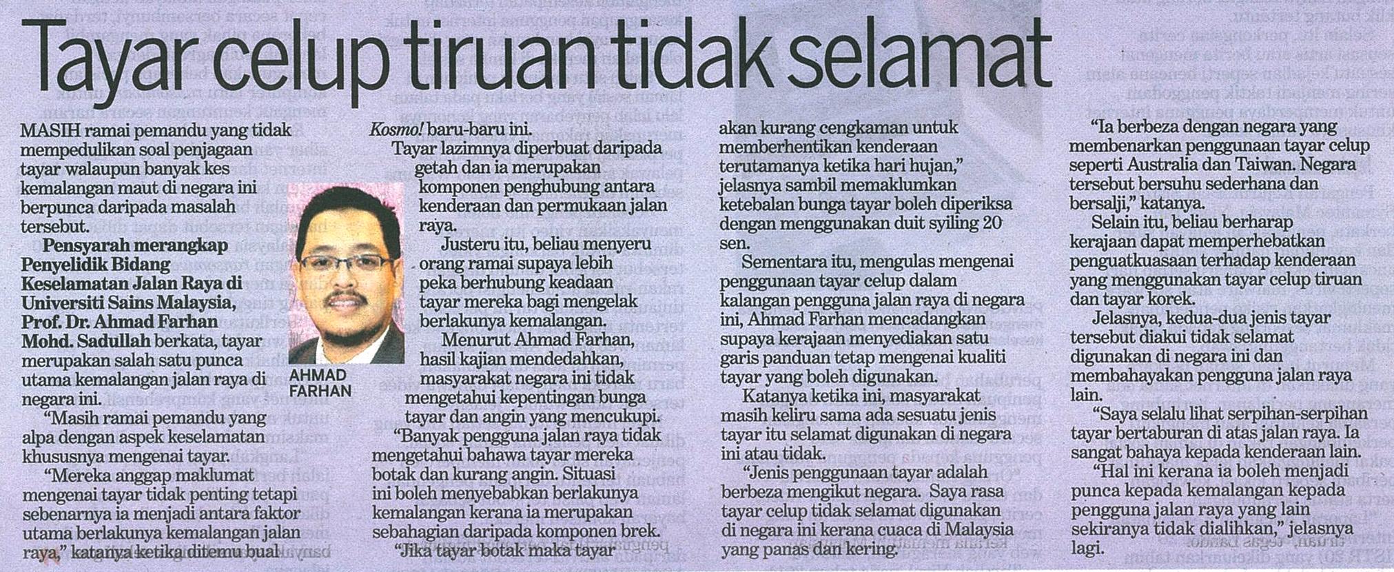 10 Jun 2015 Tayar celup tiruan tidak selamat Kosmo