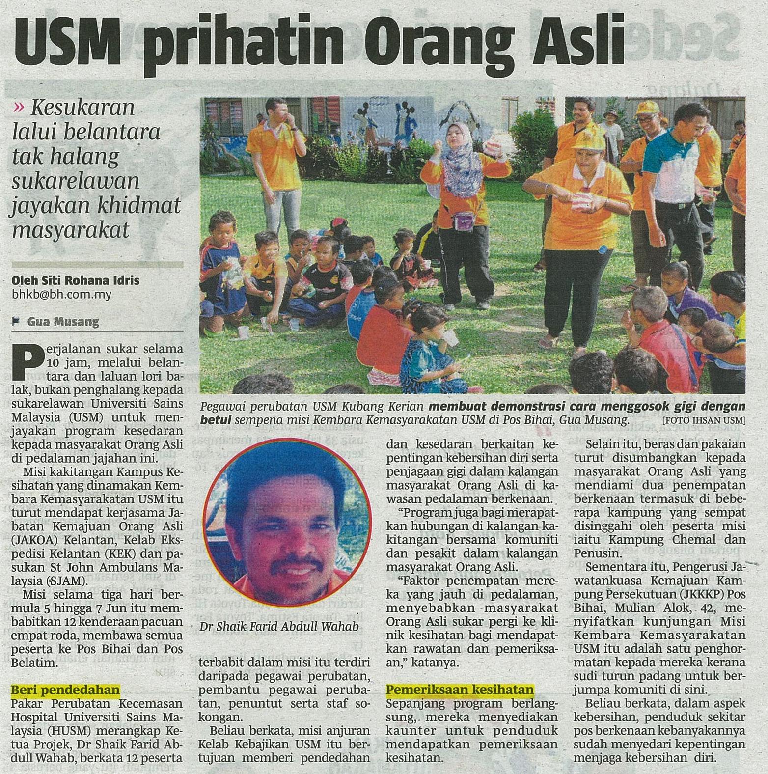 11 Jun 2015 USM prihatin Orang Asli B.Harian