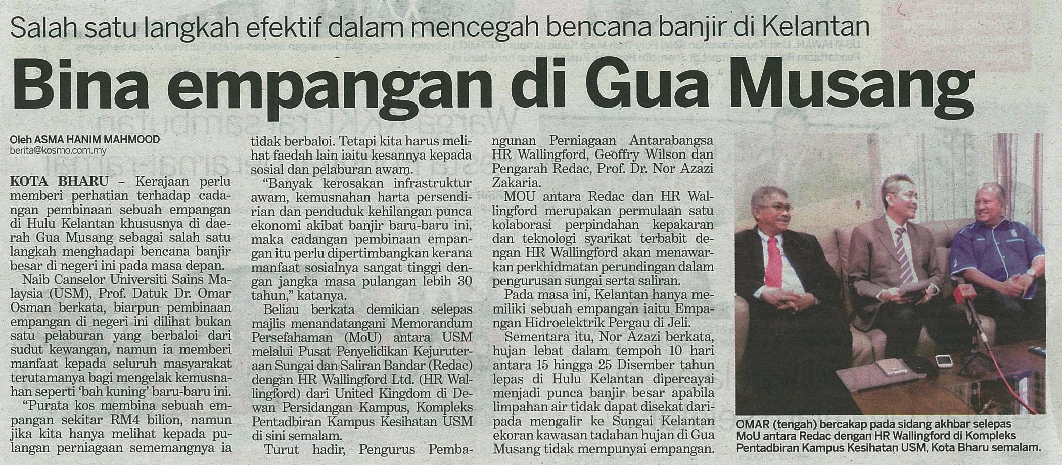 16 Februari 2015 Bina empangan di Gua Musdang utusan