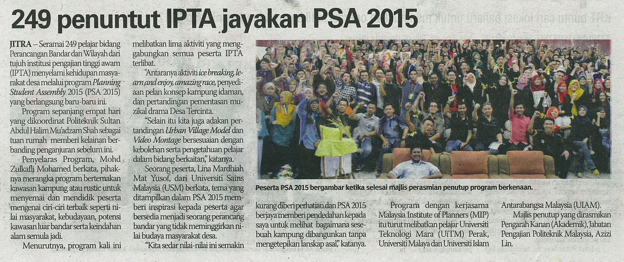 22 Mei 2015 249 penuntut IPTA jayakan PSA 2015 S.Harian