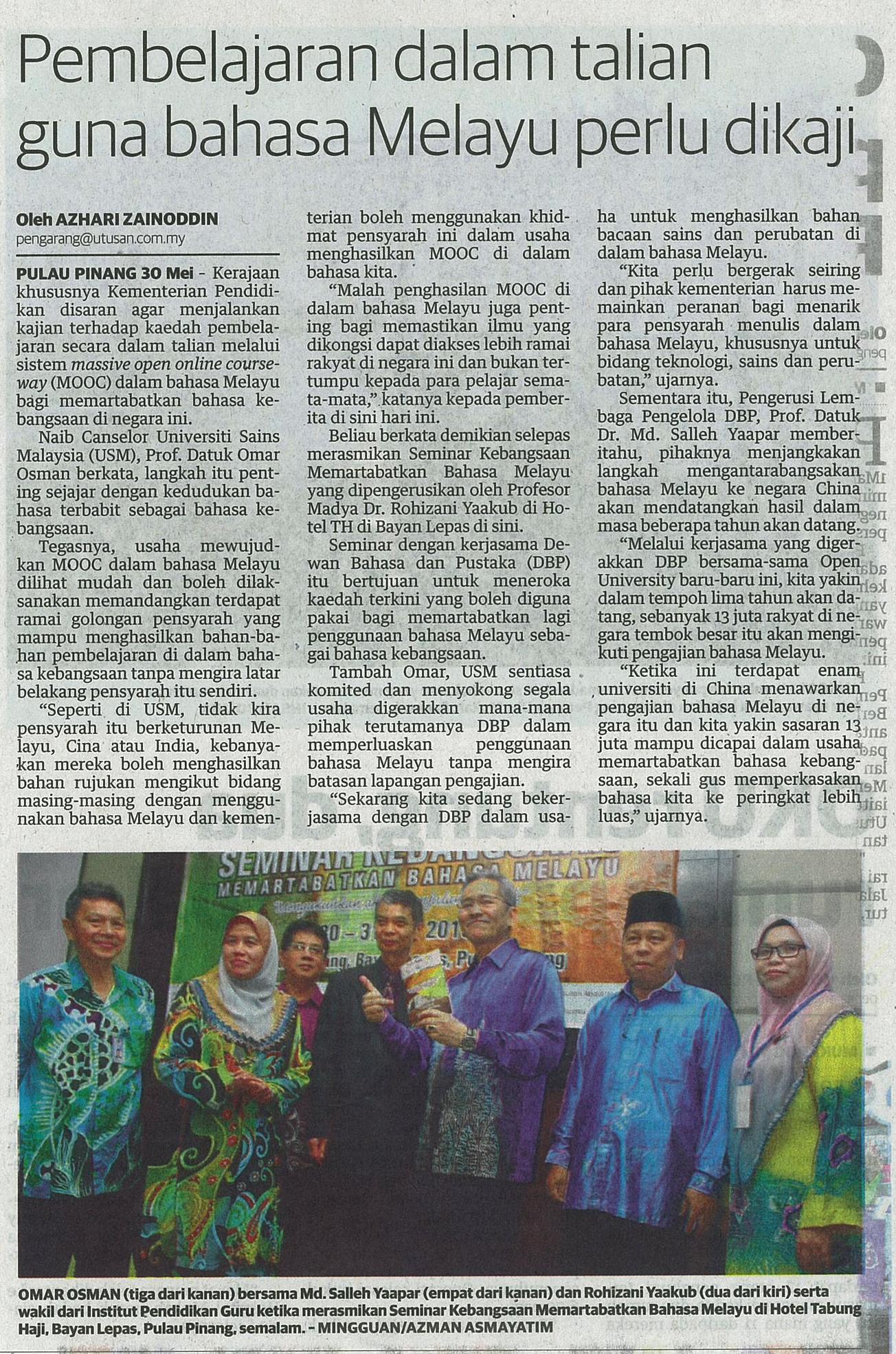 31 Mei 2015 Pembelajaran dalam talian guna bahasa Melayu perlu dikaji ingguan Malaysia